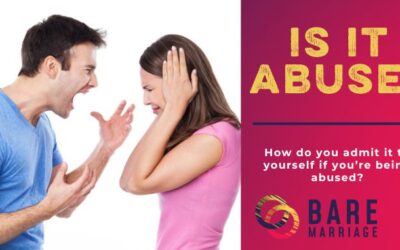 Is It Abuse? How do You Accept that You’re in an Abusive Marriage?