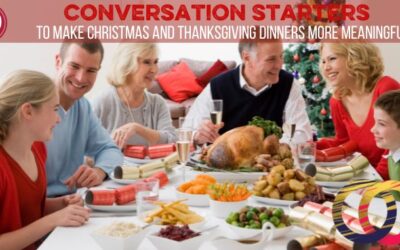 10 Conversation Starters for Family Dinners During the Holidays