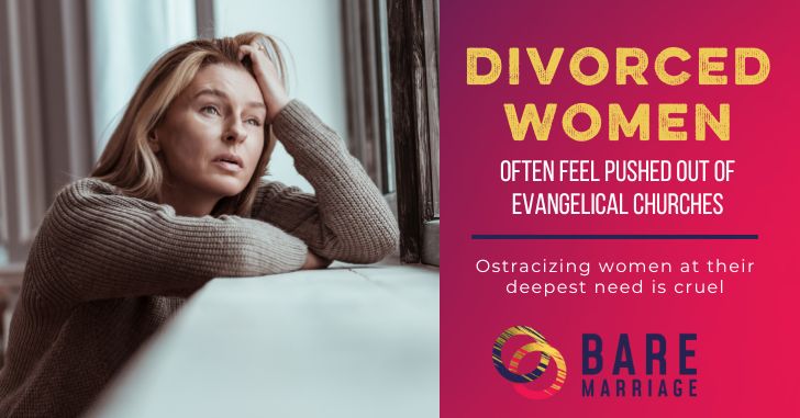 Why divorced women leave evangelical churches