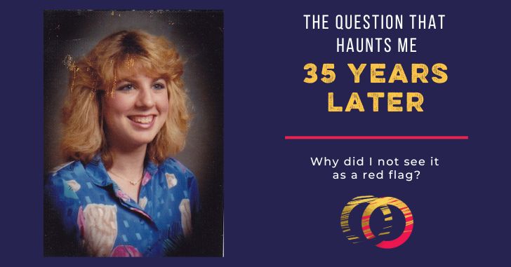The Question That Haunts Me 35 Years Later