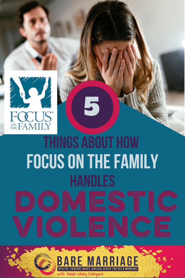 How Focus on the Family Handles Domestic Violence