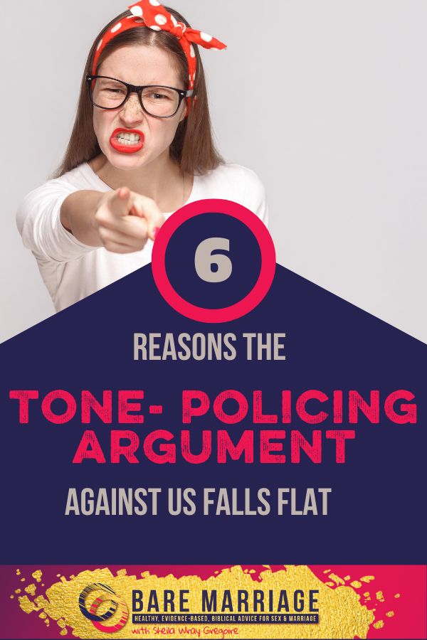 Tone Policing argument doesn't work against bare Marriage