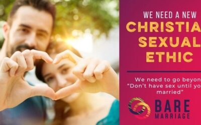 We Need a New Christian Sexual Ethic