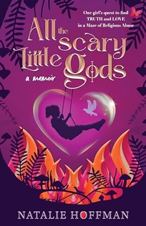 All the Scary Little Gods by Natalie Hoffman