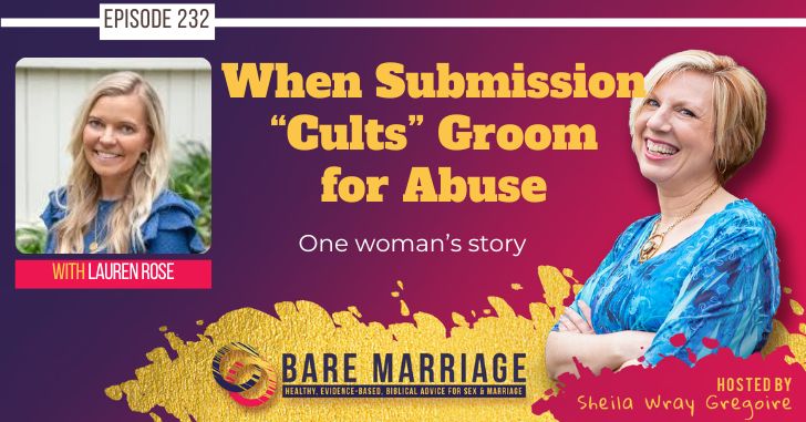 PODCAST: How Submission “Cults” Groom for Abuse–One Woman’s Story