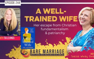 PODCAST: The Well-Trained Wife with Tia Levings