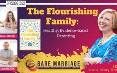 PODCAST: The Flourishing Family (Healthy, Evidence-Based Parenting Advice!)