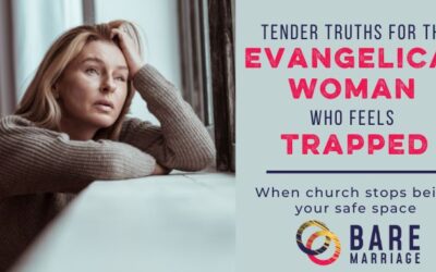 Tender Truths for the Evangelical Woman Who Feels Trapped