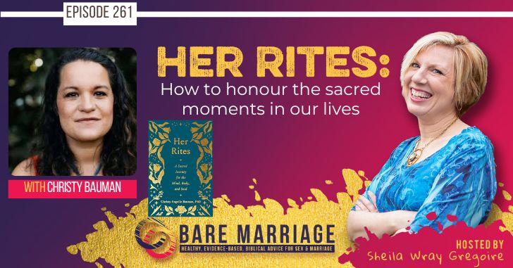 Podcast: Her Rites: The 6 Rites of Passage for Women Feat. Christy Bauman