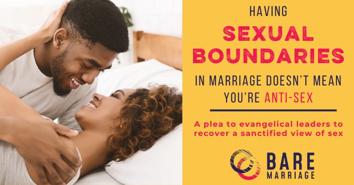 Sexual Boundaries in Marriage Don’t Mean You’re Anti-Sex