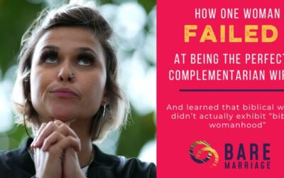 How One Failed at Being the Perfect Complementarian Wife