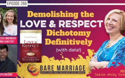 PODCAST: Demolishing the Love and Respect Dichotomy Definitively (with Data)