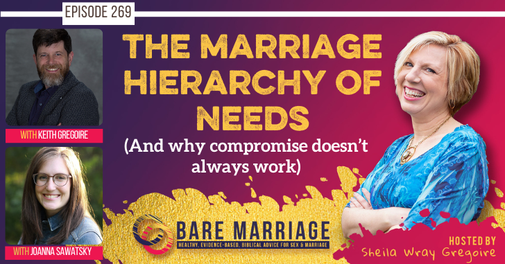 PODCAST: The Marriage Hierarchy of Needs–and Why Compromise Often Backfires