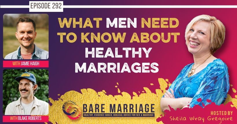 PODCAST: Hear Sheila Explain Healthy Masculinity and Sexuality to Men
