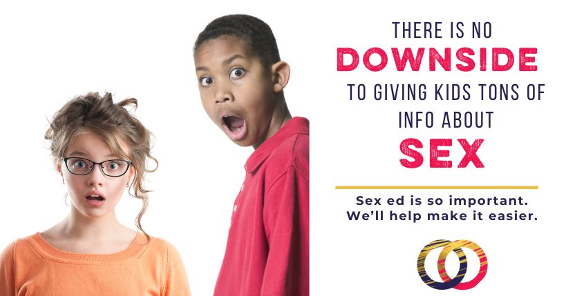 There’s No Downside to Giving Kids Tons of Info about Sex