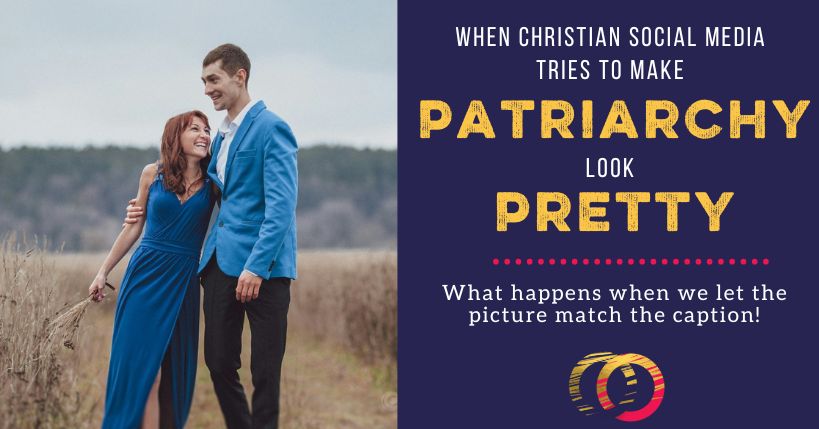 Making Patriarchy Pretty: How Christian Social Media Sells Patriarchy