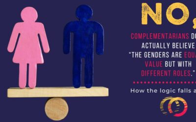 Complementarianism’s “Equal but Different Roles” Hypocrisy