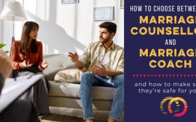 Marriage CounselLing vs. Marriage Coaching: How Can You Tell Who is Qualified?
