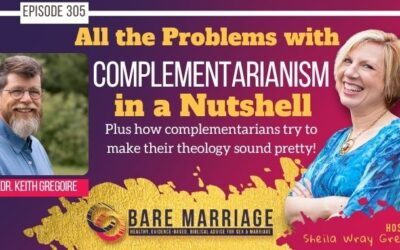 PODCAST: The Problems with Complementarianism in a Nutshell