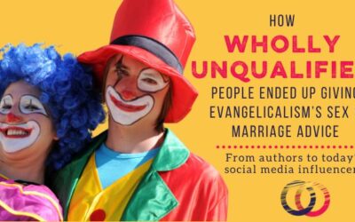 How Wholly Unqualified People Shaped Evangelical Marriage And Sex Advice–and Still Do!