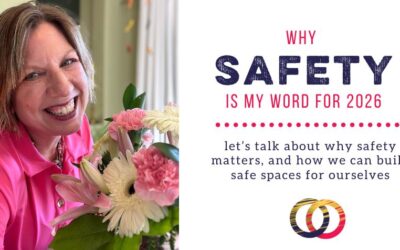 Why SAFETY Is My Word of the Year for 2026
