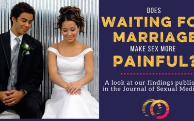 Does Waiting for Marriage for Sex Increase the Chance for Painful Sex?