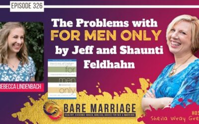 PODCAST: The Problems with For Men Only by Jeff and Shaunti Feldhahn