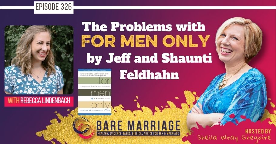 PODCAST: The Problems with For Men Only by Jeff and Shaunti Feldhahn