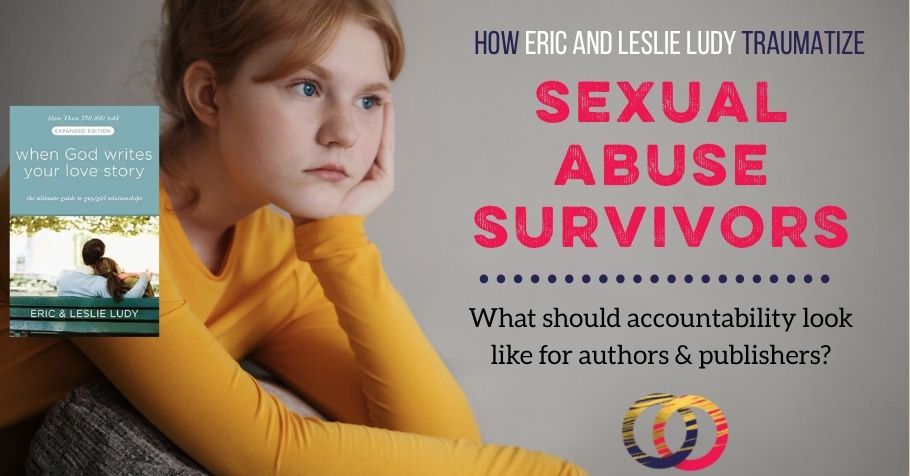 How Eric and Leslie Ludy Equated the Rape of a 12-Year-Old with “Losing Her Virginity”