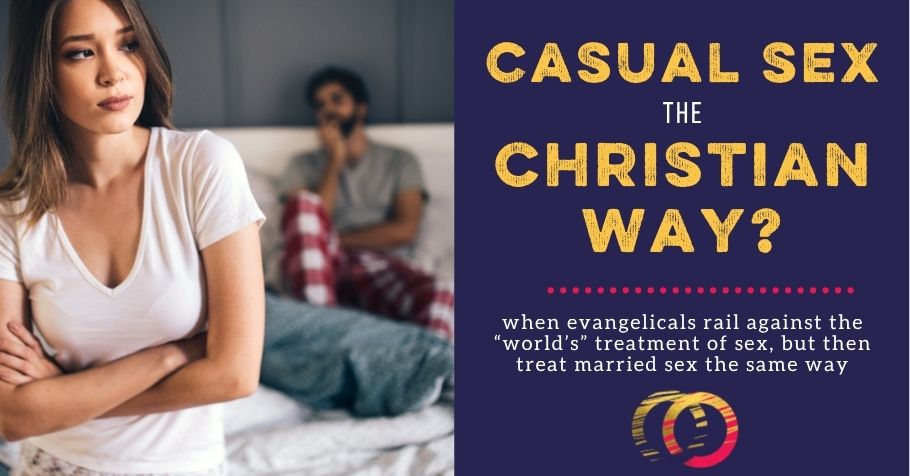 Casual Sex the Christian Way