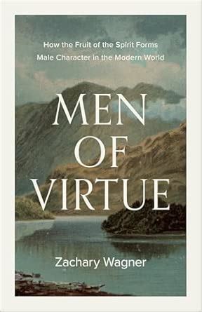 Men of Virtue Zachary Wagner