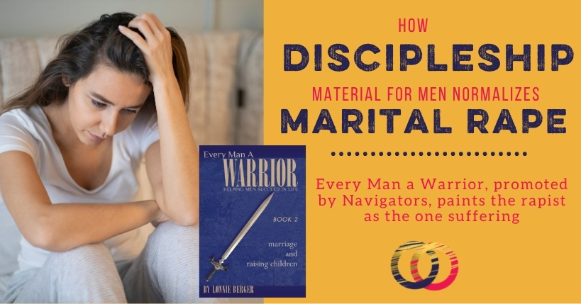 How The Navigators Normalized Marital Rape