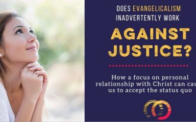 How Evangelical Church Services Can Work Against Justice and Support the Status Quo