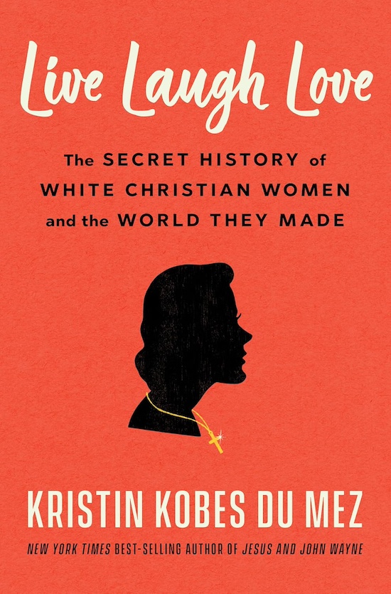 Live Laugh Love by Kristin Kobes Du Men