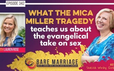 PODCAST: the Mica MIller Tragedy Is the End Result of the Evangelical Take on Sex